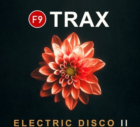 F9 TRAX Electric Disco II OSX Apple Silicon WAV AiFF DAW Templates